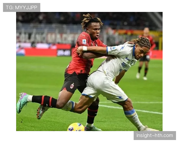 AC米兰中场失衡问题持续暴露：控场表象下节奏紊乱制约竞争格局